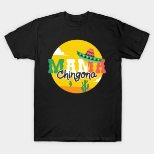 Mama Chingona T-Shirt